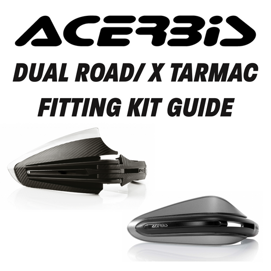 DUAL ROAD/ X TARMAC FITTING KIT GUIDE